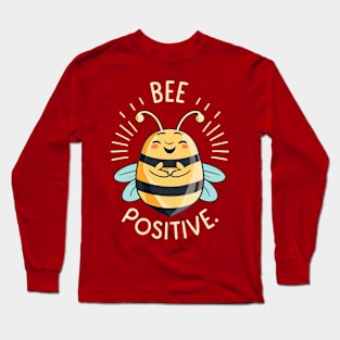 Funny Bee Positive Design Long Sleeve T-Shirt